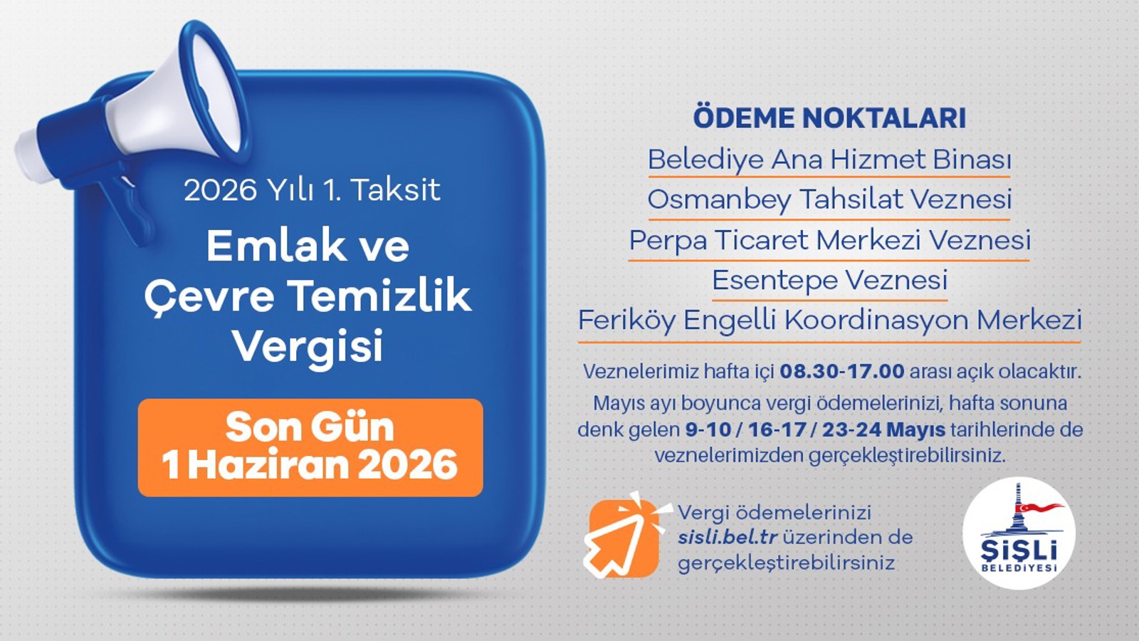 2026 YILI 1. TAKSİT EMLAK VE ÇEVRE TEMİZLİK VERGİSİ 