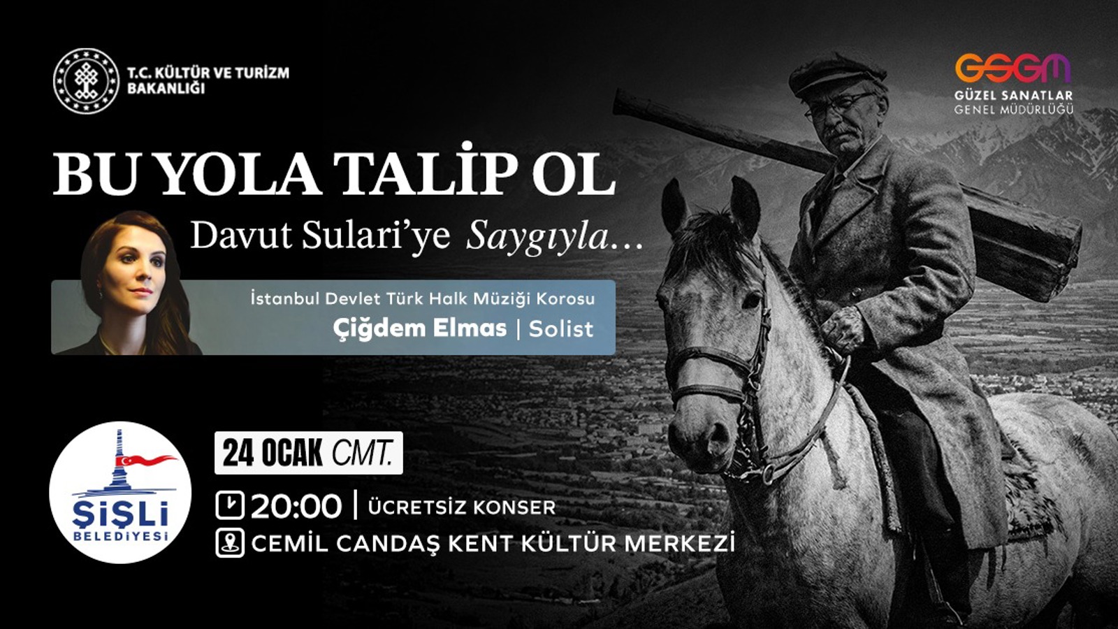 "BU YOLA TALİP OL"  DAVUT SULARİ ANMA KONSERİ