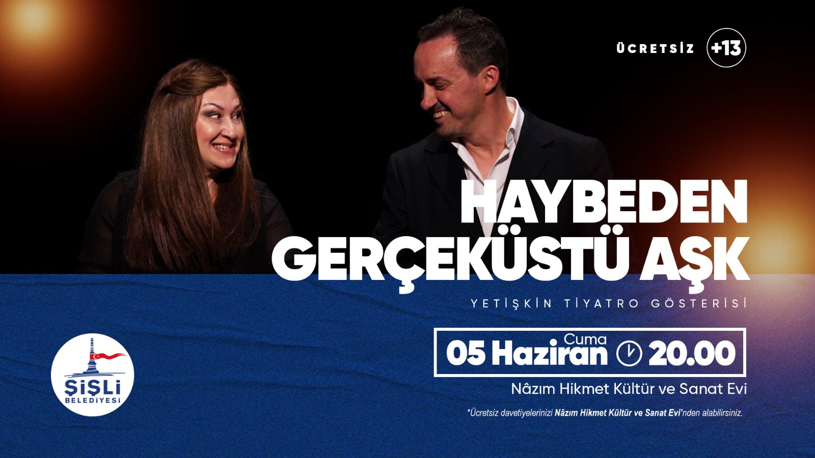"HAYBEDEN GERÇEKÜSTÜ AŞK" YETİŞKİN TİYATRO GÖSTERİSİ