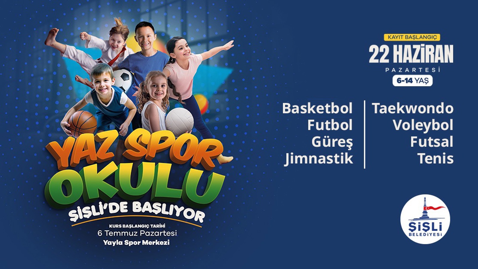 YAZ SPOR OKULU BAŞLIYOR