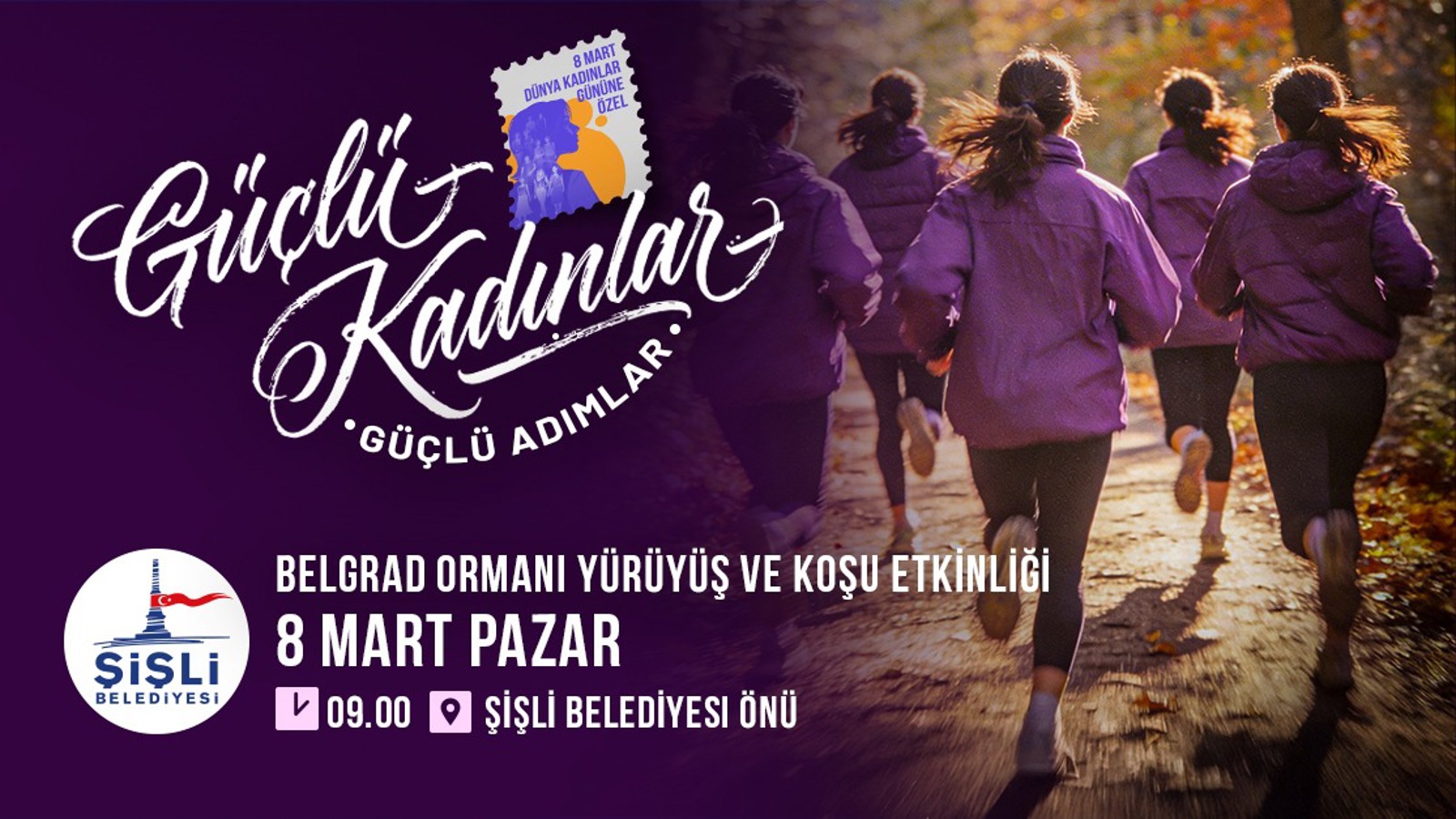 8 MART DÜNYA KADINLAR GÜNÜNE ÖZEL BELGRAD ORMANI YÜRÜYÜŞ VE KOŞU ETKİNLİĞİ