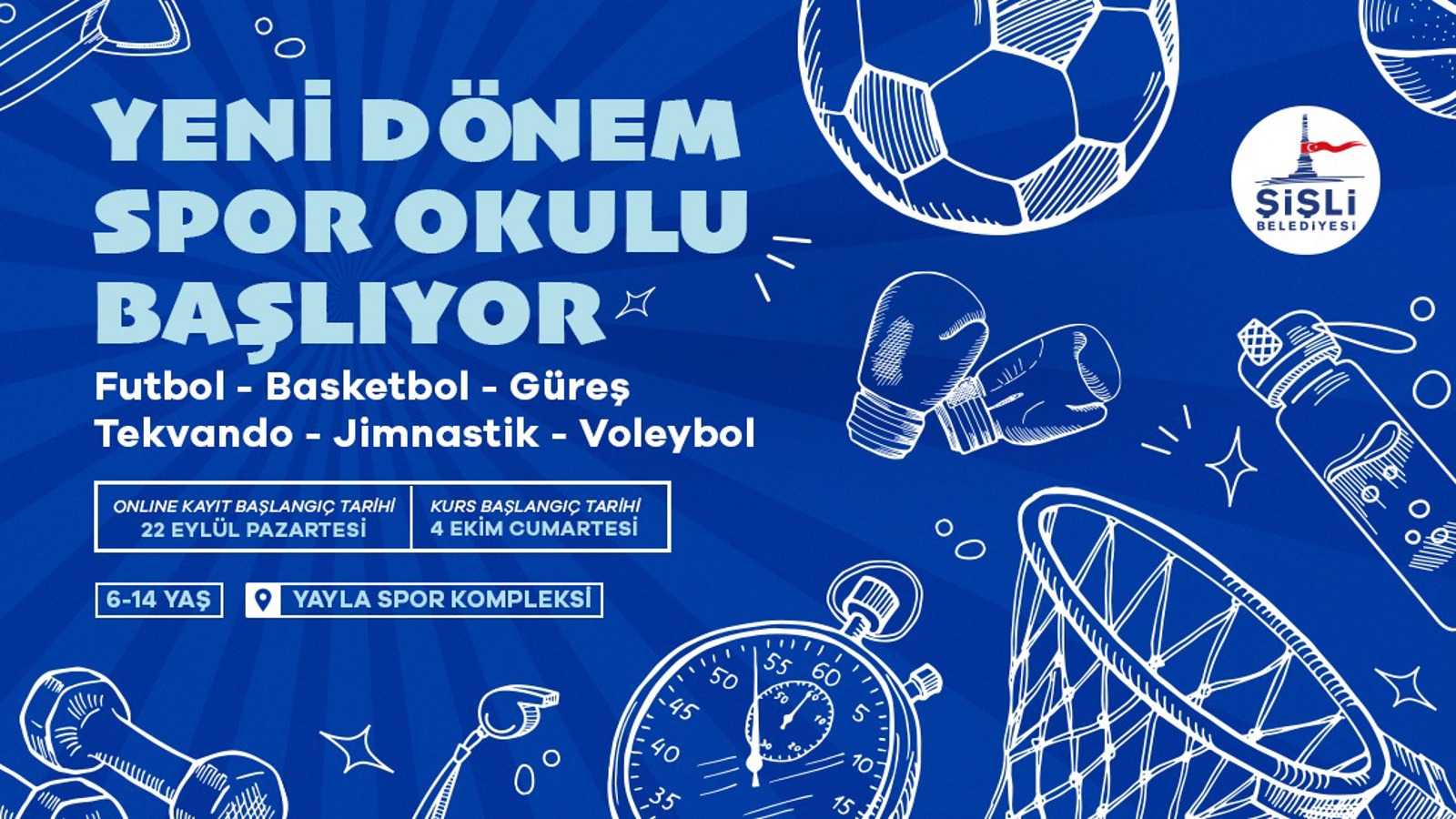 YENİ DÖNEM SPOR OKULU BAŞLIYOR