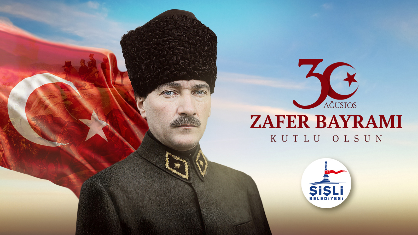 30 AĞUSTOS ZAFER BAYRAMI KUTLU OLSUN