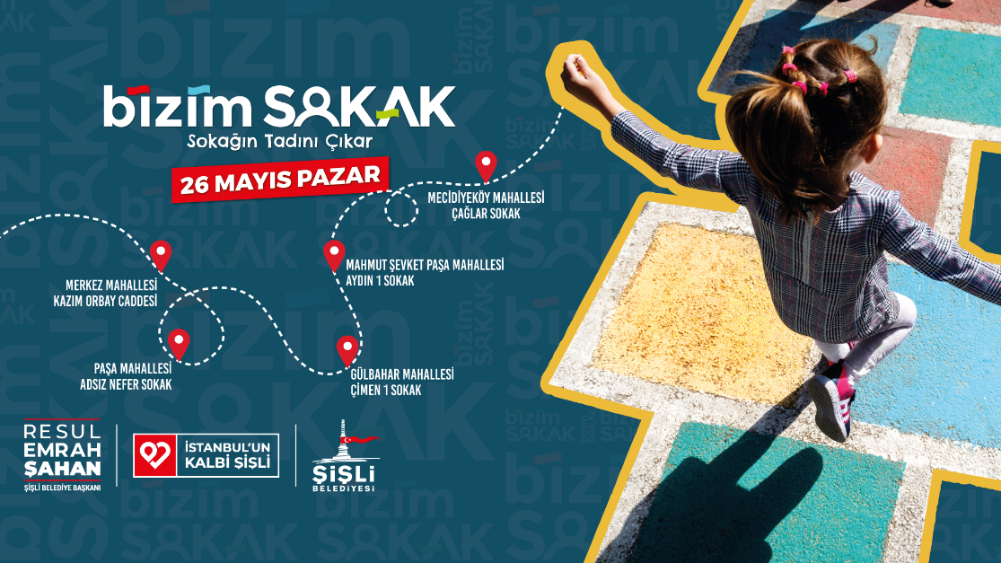 “Bizim Sokaklar”da özgürce eğlenmeye devam ediyoruz