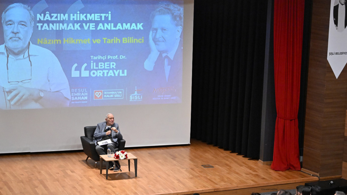 PROF. DR. İLBER ORTAYLI NAZIM HİKMET’İ ANLATTI