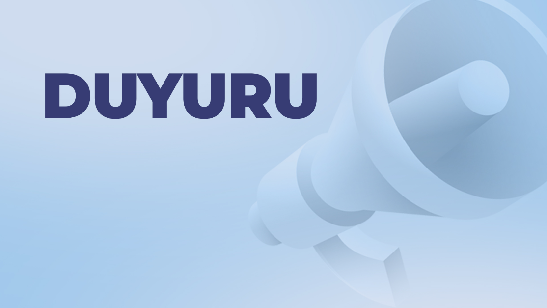 Kamuoyuna Duyurulur