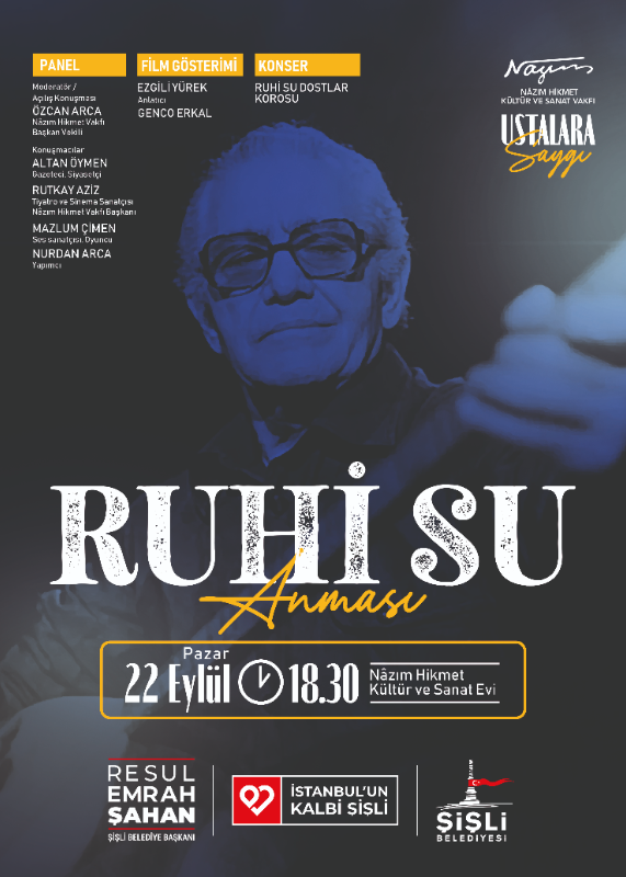 RUHİ SU ANISINA NAZIM HİKMET KÜLTÜR VE SANAT EVİ’NDE BULUŞUYORUZ